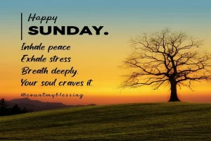 Inspirational Sunday Morning Blessings